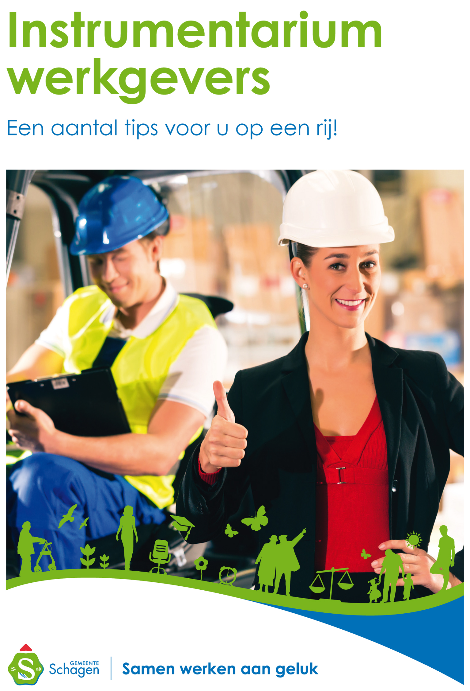 Folder voor ondernemers gemeente Schagen - Over het aannemen van mensen met afstand tot de arbeidsmarkt