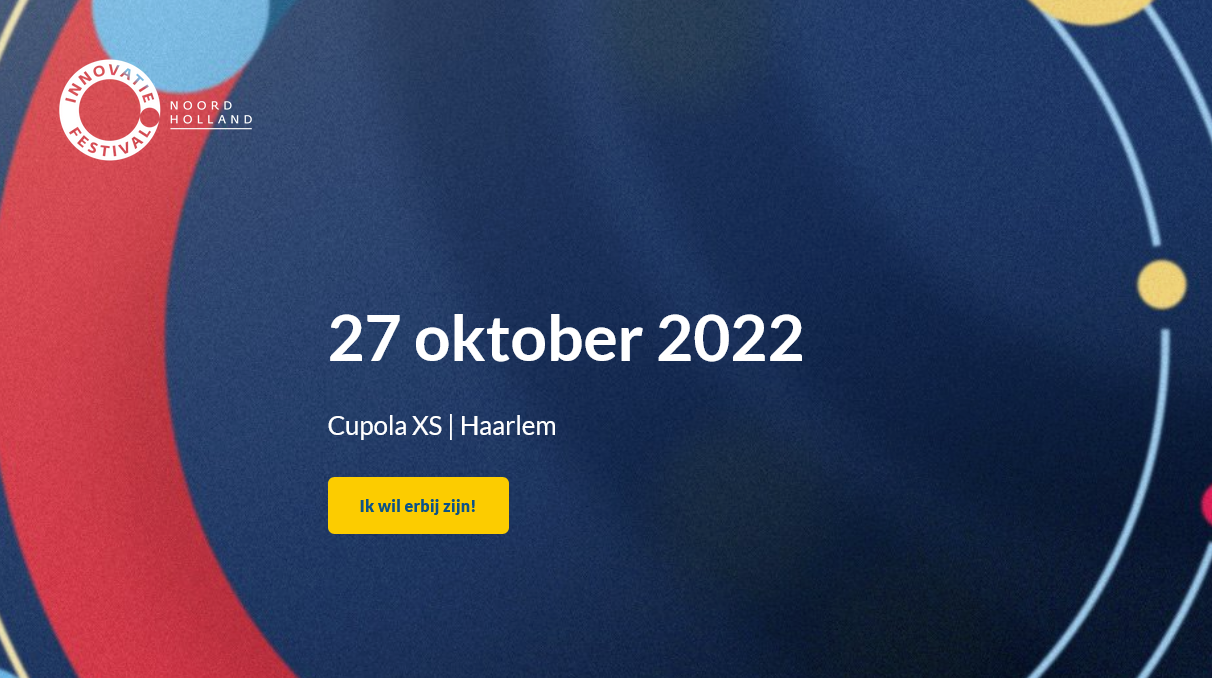 Innovatiefestival op 27 oktober bij Cupola XS Haarlem