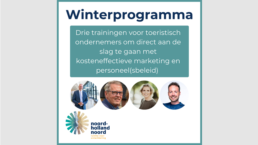 Drie trainingen voor toeristische ondernemers. Schrijf je in voor het winterprogramma! 