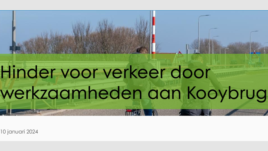 Screenshot 2024-01-15 at 11-51-52 Hinder voor verkeer door werkzaamheden aan Kooybrug