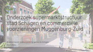 Toekomstbestendige Supermarktstructuur Stad Schagen - Presentatie_uitkomsten_Supermarktonderzoek_Schagen_en_notitie_Muggenburg-Zuid